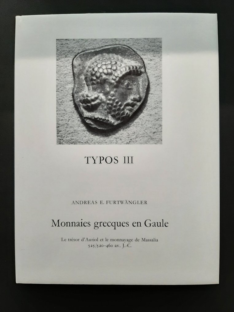 Франция. Monnaies Grecques en Gaule (Typos III) Андреаса Э. Фуртвенглера # 1.1