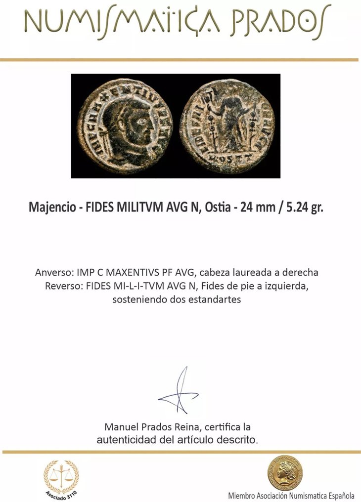 Римская империя. Максенций (306–312 гг. н.э.). Centenionalis FIDES MILITVM AVG N, Остия (без резервной цены) #2.1