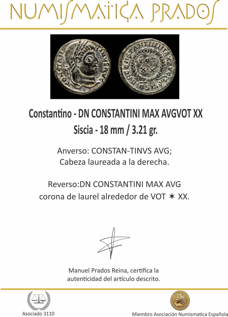 Римская империя. Константин I (306–337 гг. н.э.). Centenionalis DN CONSTANTINI MAX AVGVOT XX, Siscia (без резервной цены) #2.1