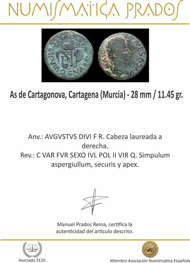 Испания, Картагонова. Август (27 г. до н. э. — 14 г. н. э.). As C VAR FVR SEX IVL POL II VIR (без резервной цены) #2.1